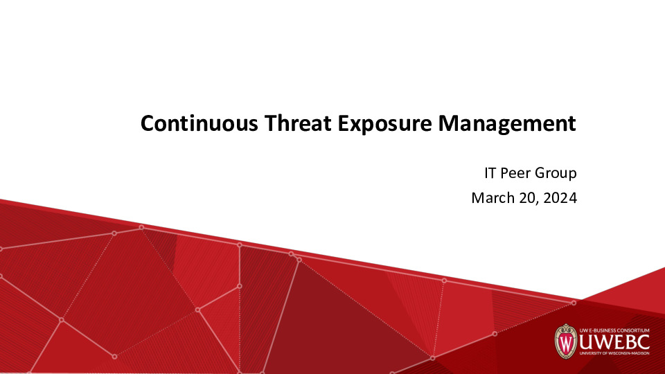 2. UWEBC Presentation Slides: Continuous Threat Exposure Management thumbnail